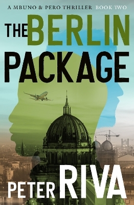 The Berlin package - Peter Riva