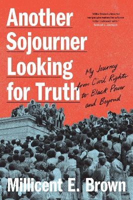 Another Sojourner Looking for Truth - Millicent E. Brown