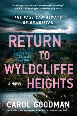 Return to Wyldcliffe Heights - Carol Goodman