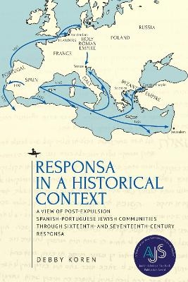 Responsa in a Historical Context