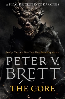 The Core - Peter V. Brett