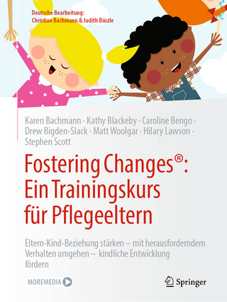 Fostering Changes®: ein Trainingskurs für Pflegeeltern