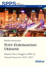 Post-Euromaidan Ukraine - Bohdan Harasymiw