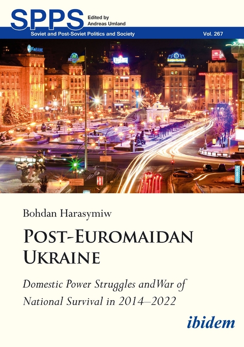 Post-Euromaidan Ukraine - Bohdan Harasymiw