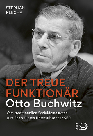 Der treue Funktionär Otto Buchwitz