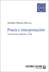 Praxis e interpretaci&oacute;n - 