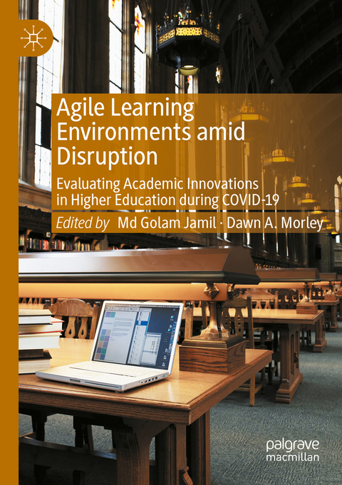 Agile Learning Environments amid Disruption - 