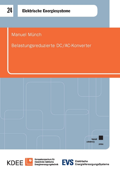 Belastungsreduzierte DC/AC-Konverter - Manuel M&uuml;nch