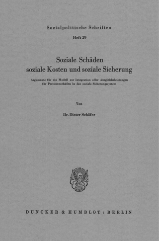Soziale Schäden, soziale Kosten und soziale Sicherung.