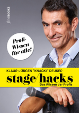 Stagehacks - Klaus-J&uuml;rgen Deuser