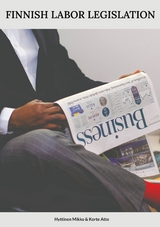 Finnish Labor Legislation - Mikko Hyttinen, Atte Korte