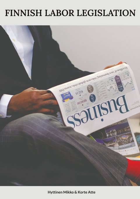 Finnish Labor Legislation - Mikko Hyttinen, Atte Korte