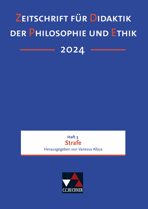 Zeitschrift f&uuml;r Didaktik der Philosophie und Ethik (ZDPE) / ZDPE Ausgabe 03/2024 - 