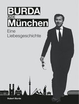 BURDA und M&Uuml;NCHEN - 