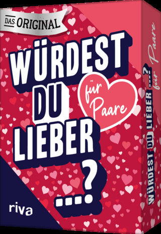 Würdest du lieber ...? – Für Paare