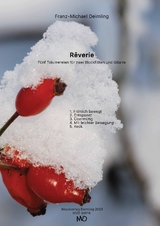 R&ecirc;verie - f&uuml;nf Tr&auml;umereien f&uuml;r zwei Blockfl&ouml;ten und Gitarre - 