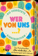 Wer von uns ...? &ndash; Die verr&uuml;ckte Kinderedition