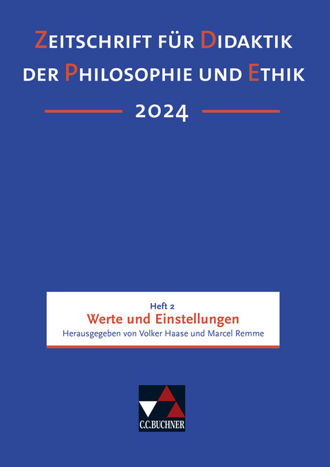 Zeitschrift f&uuml;r Didaktik der Philosophie und Ethik (ZDPE) / ZDPE Ausgabe 02/2024 - 