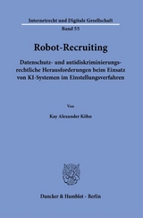 Robot-Recruiting. - Kay Alexander K&ouml;hn