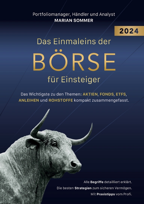 Das Einmaleins der B&ouml;rse f&uuml;r Einsteiger - Marian Sommer
