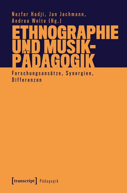 Ethnographie und Musikp&auml;dagogik - 
