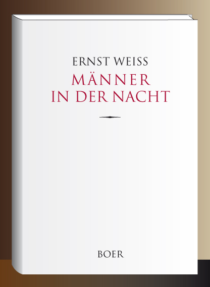 M&auml;nner in der Nacht - Ernst Wei&szlig;