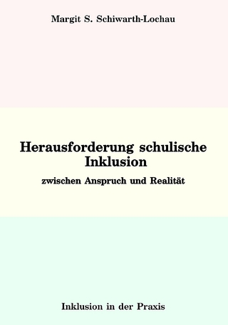 Herausforderung schulische Inklusion