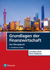 Grundlagen der Finanzwirtschaft - Jonathan Berk, Peter DeMarzo
