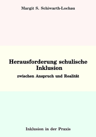 Herausforderung schulische Inklusion