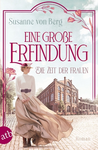 Die Zeit der Frauen – Eine große Erfindung