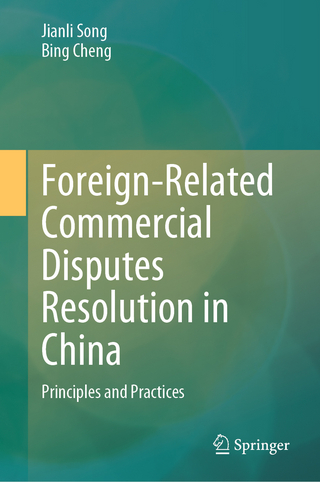 Foreign-Related Commercial Disputes Resolution in China