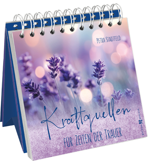 Kraftquellen f&uuml;r Zeiten der Trauer - Petra Stadtfeld