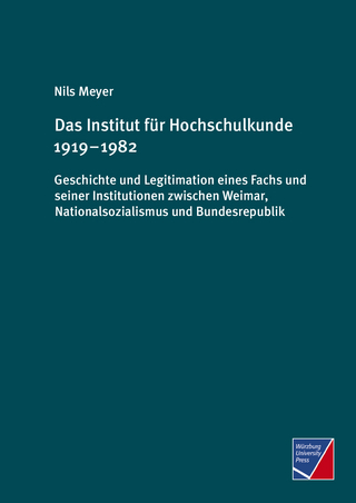 Das Institut für Hochschulkunde 1919 – 1982