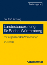 Landesbauordnung für Baden-Württemberg - Sauter, Helmut; Hornung, Volker