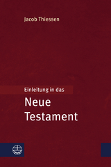Einleitung in das Neue Testament - Jacob Thiessen