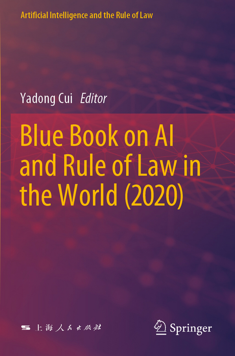 Blue Book on AI and Rule of Law in the World (2020) - 