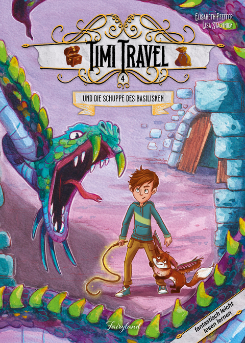 Timi Travel und die Schuppe des Basilisken - Elisabeth Pfeffer
