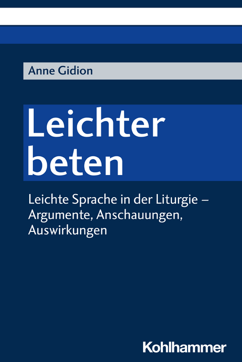 Leichter beten - Anne Gidion