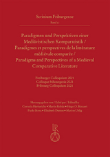 Paradigmen und Perspektiven einer Medi&auml;vistischen Komparatistik - 