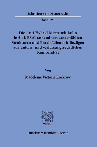 Die Anti-Hybrid Mismatch-Rules in § 4k EStG anhand von ausgewählten Strukturen und Praxisfällen mit Bezügen zur unions- und verfassungsrechtlichen Konformität.