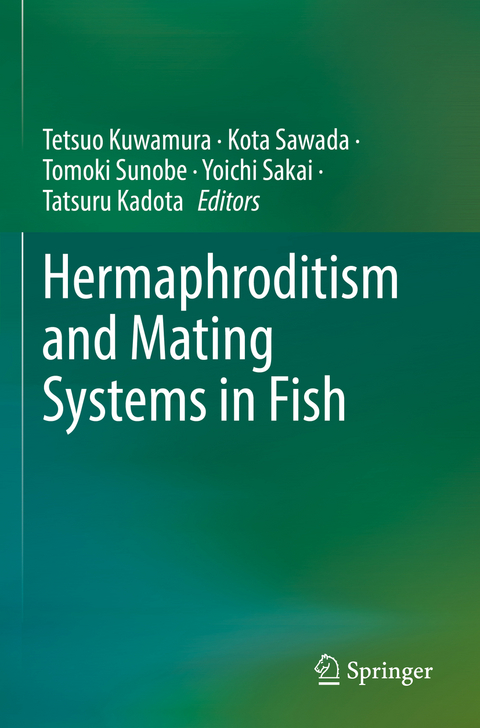 Hermaphroditism and Mating Systems in Fish - 