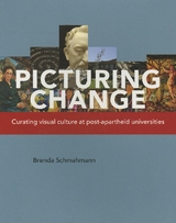 Picturing Change - Brenda Schmahmann