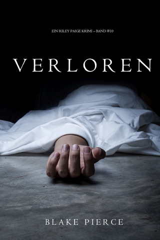 Verloren (Ein Riley Paige Krimi — Band 10)