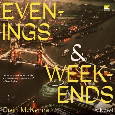 Evenings and Weekends - Ois&iacute;n McKenna
