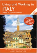 Living and Working in Italy - Chesters, Graeme