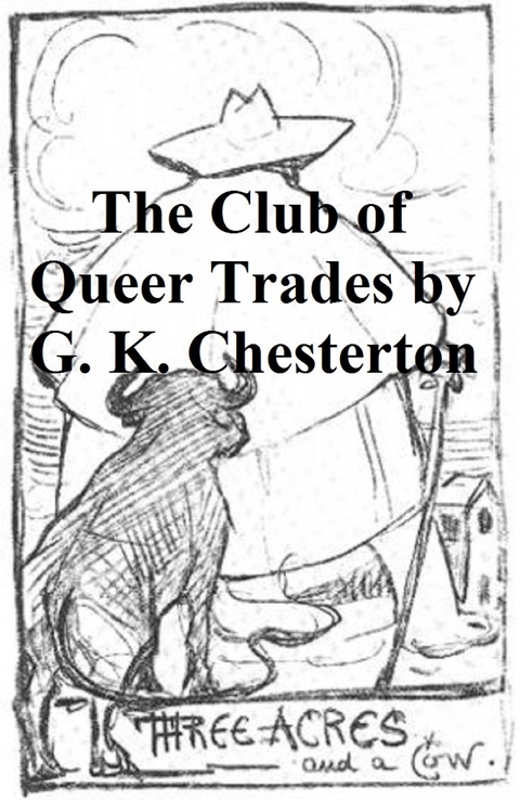 Club of Queer Trades -  G. K. Chesterton