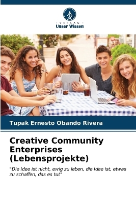 Creative Community Enterprises (Lebensprojekte)
