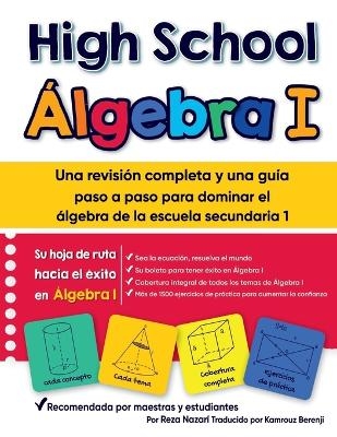 High School Álgebra I - Kamrouz Berenji, Reza Nazari