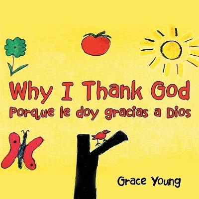 Why I Thank God - Grace Young