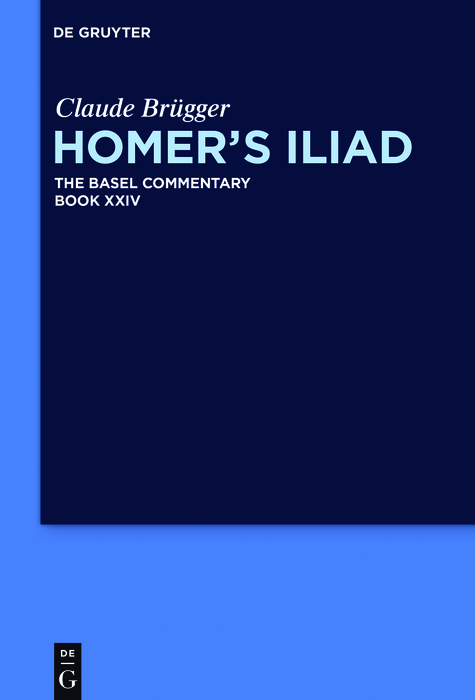 Homer&rsquo;s Iliad - Claude Br&uuml;gger